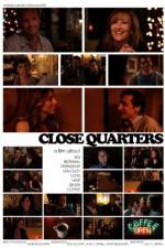 Watch Close Quarters Primewire