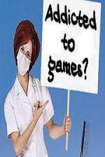 Watch Addicted to Games Primewire