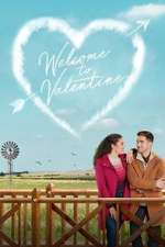 Watch Welcome to Valentine Primewire