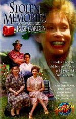 Watch Stolen Memories: Secrets from the Rose Garden Primewire