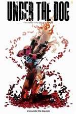 Watch Under the Dog Primewire