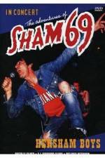 Watch Adventures Of Sham 69 Primewire