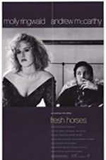 Watch Fresh Horses Primewire
