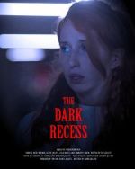 Watch The Dark Recess Primewire