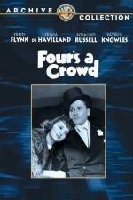 Watch Fours a Crowd Primewire