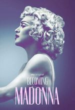 Watch Becoming Madonna Primewire