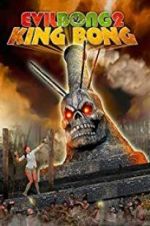 Watch Evil Bong 2: King Bong Primewire