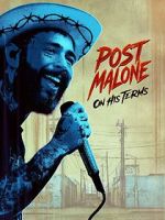 Watch Post Malone: On His Terms Primewire
