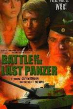 Watch The Battle of the Last Panzer Primewire