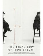 Watch The Final Copy of Ilon Specht (Short 2024) Primewire