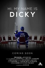 Watch Hi, My Name is Dicky Primewire