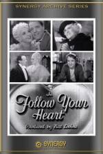 Watch Follow Your Heart Primewire