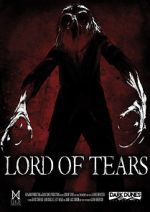 Watch Lord of Tears Primewire