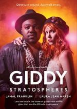 Watch Giddy Stratospheres Primewire