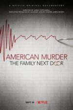 Watch American Murder: The Family Next Door Primewire