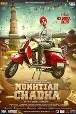Watch Mukhtiar Chadha Primewire