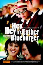 Watch Hey Hey It's Esther Blueburger Primewire