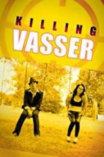 Watch Killing Vasser Primewire