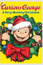 Watch Curious George A Very Monkey Christmas Primewire