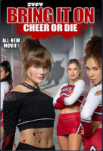 Watch Bring It On: Cheer or Die Primewire