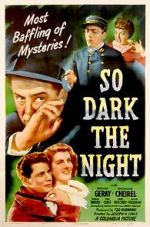 Watch So Dark the Night Primewire