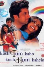 Watch Kuch Tum Kaho Kuch Hum Kahein Primewire