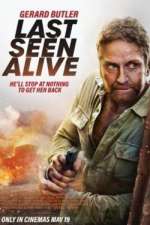 Watch Last Seen Alive Primewire