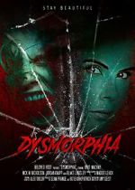 Watch Dysmorphia (Short 2023) Primewire