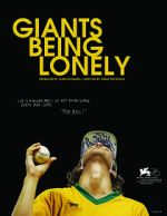 Watch Giants Being Lonely Primewire