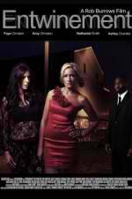 Watch Entwinement Primewire