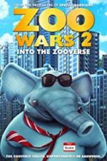Watch Zoo Wars 2 Primewire
