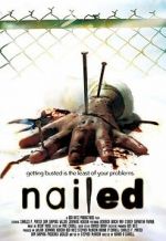 Watch Nailed Primewire
