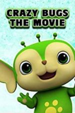 Watch Crazy Bugs: The Movie Primewire