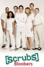 Watch Scrubs Bloobers Primewire