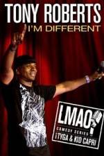 Watch Tony Roberts Im Different Primewire