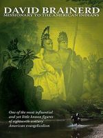 Watch David Brainerd: Missionary to the American Indians Primewire