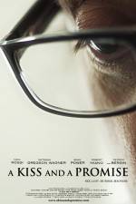 Watch A Kiss and a Promise Primewire