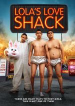 Watch Lola's Love Shack Primewire