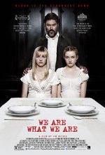 Watch We Are What We Are Primewire