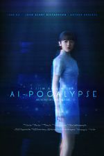 Watch AI-pocalypse (Short 2018) Primewire