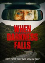 Watch When Darkness Falls Primewire