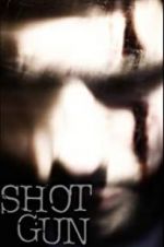 Watch Shotgun Primewire
