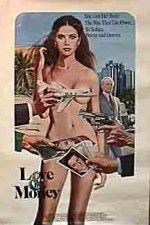 Watch Love & Money Primewire