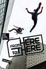 Watch From Here to There Primewire
