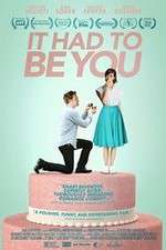 Watch It Had to Be You Primewire