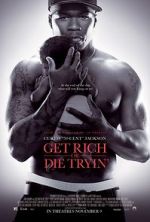 Watch Get Rich or Die Tryin' Primewire