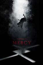Watch Welcome to Mercy Primewire