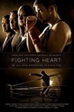 Watch Fighting Heart Primewire