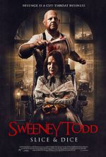 Watch Sweeney Todd: Slice & Dice Primewire