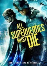 Watch All Superheroes Must Die Primewire